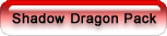 Shadow Dragon Pack (SDP)